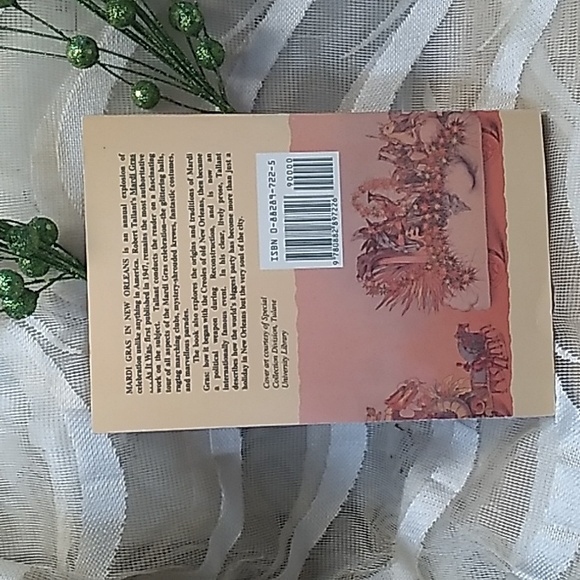 MARDI GRAS ... AS IT WAS. BY: Robert Tallant - Picture 3 of 10